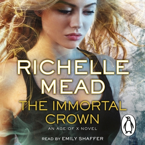 Book cover of The Immortal Crown by Richelle Mead