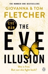 Book cover of The Eve Illusion by Giovanna Fletcher, Tom Fletcher