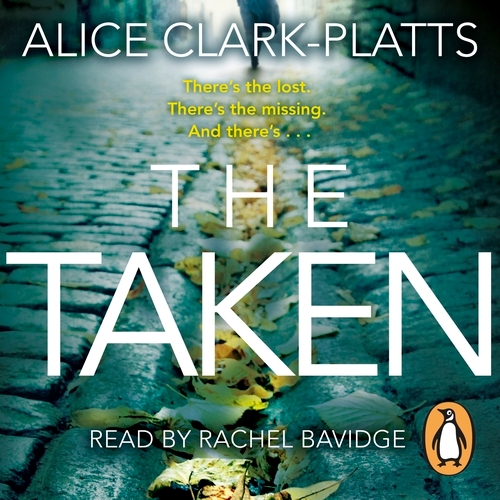 Book cover of The Taken by Alice Clark-Platts