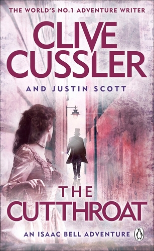 Book cover of The Cutthroat by Clive Cussler, Justin Scott