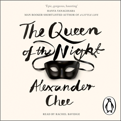 Book cover of The Queen of the Night by Alexander Chee