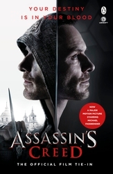 Book cover of Assassin's Creed: The Official Film Tie-In by Christie Golden