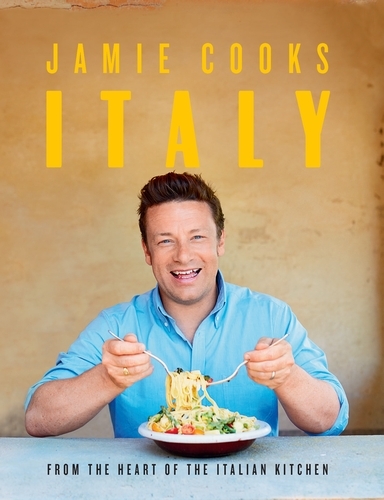 Book cover of Jamie Cooks Italy by Jamie Oliver
