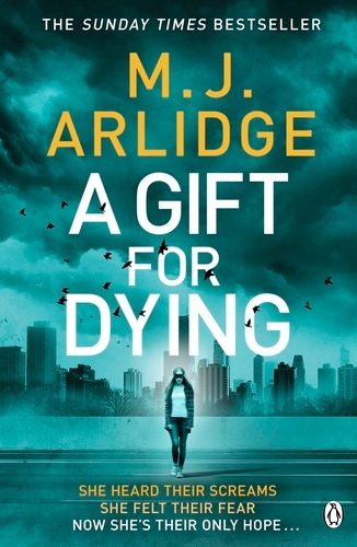 Book cover of A Gift for Dying by M. J. Arlidge
