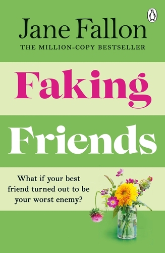 Book cover of Faking Friends by Jane Fallon