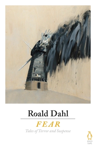 Book cover of Fear by Roald Dahl