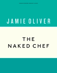 Book cover of The Naked Chef by Jamie Oliver