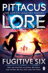 Book cover of Fugitive Six by Pittacus Lore