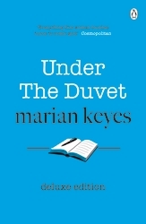 Book cover of Under the Duvet by Marian Keyes