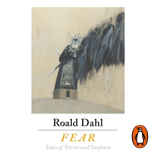Book cover of Fear by Roald Dahl