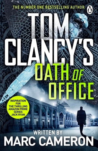 Book cover of Tom Clancy's Oath of Office by Marc Cameron