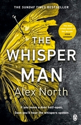 Book cover of The Whisper Man by Alex North