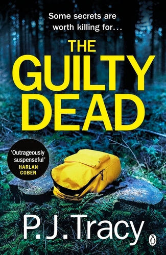 Book cover of The Guilty Dead by P. J. Tracy