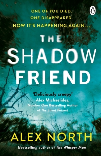 Book cover of The Shadow Friend by Alex North