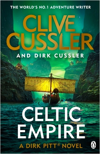 Book cover of #25 - Celtic Empire by Clive Cussler, Dirk Cussler