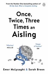 Book cover of Once, Twice, Three Times an Aisling by Emer McLysaght, Sarah Breen