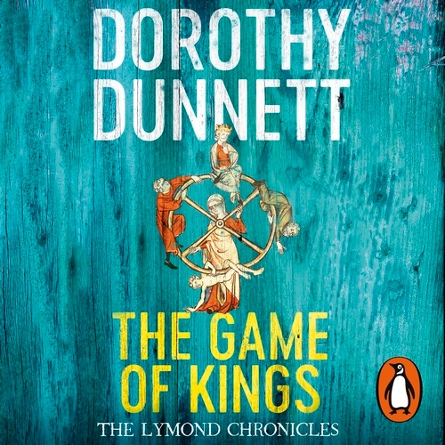 Book cover of The Game Of Kings by Dorothy Dunnett