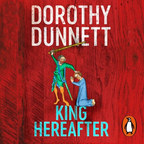 Book cover of King Hereafter by Dorothy Dunnett