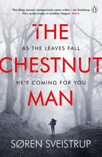 Book cover of The Chestnut Man by Søren Sveistrup