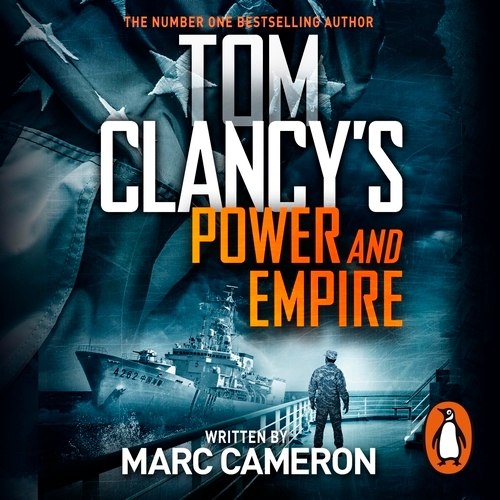 Book cover of Tom Clancy's Power and Empire by Marc Cameron