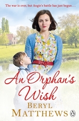 Book cover of An Orphan's Wish by Beryl Matthews