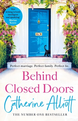 Book cover of Behind Closed Doors by Catherine Alliott