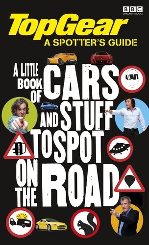 Book cover of Top Gear: The Spotter's Guide