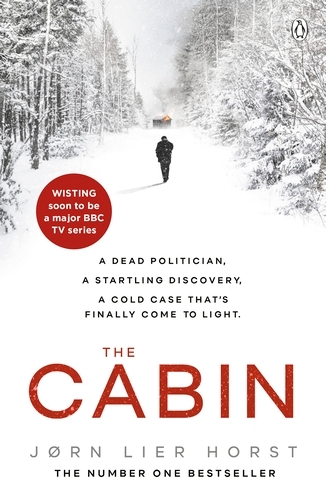 Book cover of The Cabin by Jørn Lier Horst