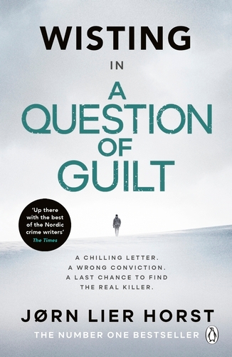Book cover of A Question of Guilt by Jørn Lier Horst