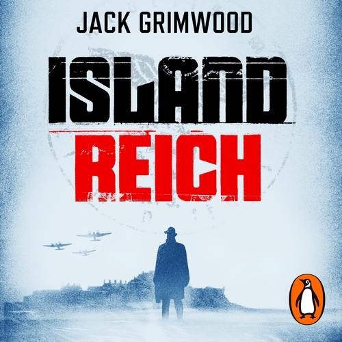 Book cover of Island Reich by Jack Grimwood