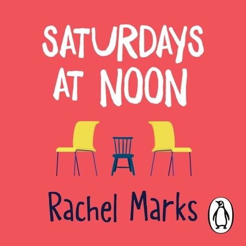Book cover of Saturdays at Noon by Rachel Marks