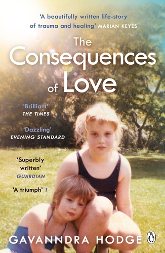 Book cover of The Consequences of Love by Gavanndra Hodge