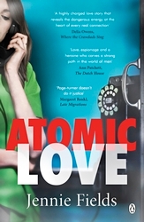 Book cover of Atomic Love by Jennie Fields
