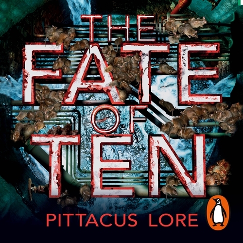Book cover of The Fate of Ten by Pittacus Lore