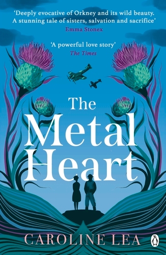 Book cover of The Metal Heart by Caroline Lea