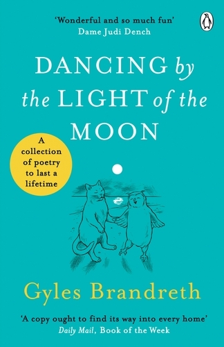 Book cover of Dancing By The Light of The Moon by Gyles Brandreth