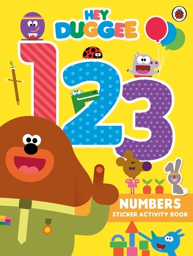 Book cover of Hey Duggee: 123 by Hey Duggee