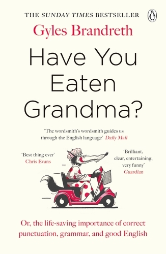 Book cover of Have You Eaten Grandma? by Gyles Brandreth