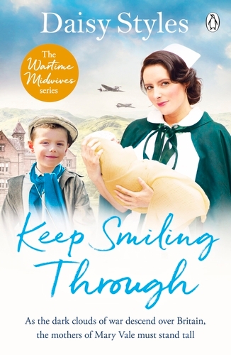 Book cover of Keep Smiling Through by Daisy Styles