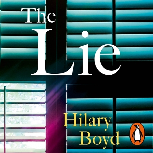 Book cover of The Lie by Hilary Boyd