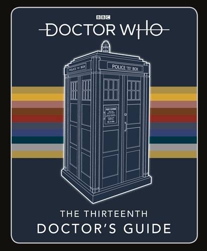 Book cover of Doctor Who: Thirteenth Doctor's Guide by Doctor Who