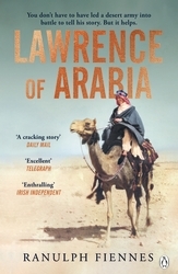 Book cover of Lawrence of Arabia by Ranulph Fiennes