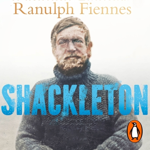 Book cover of Shackleton by Ranulph Fiennes