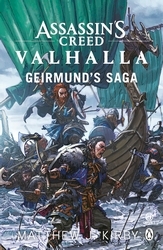 Book cover of Assassin’s Creed Valhalla: Geirmund’s Saga by Matthew J. Kirby