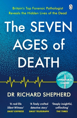 Book cover of The Seven Ages of Death by Richard Shepherd