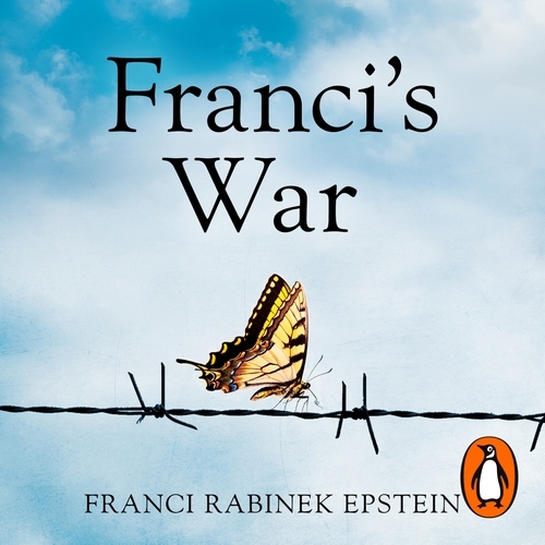 Book cover of Franci's War by Franci Rabinek Epstein