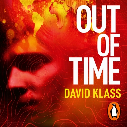 Book cover of Out of Time by David Klass
