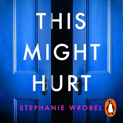 Book cover of This Might Hurt by Stephanie Wrobel