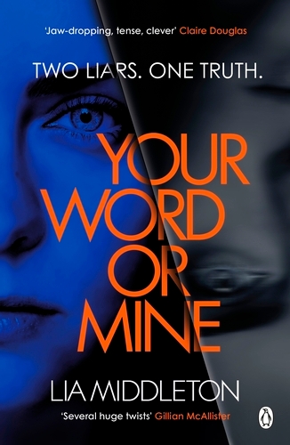 Book cover of Your Word Or Mine by Lia Middleton