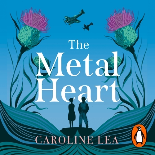 Book cover of The Metal Heart by Caroline Lea